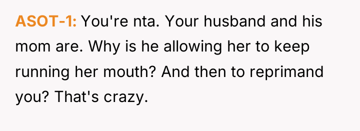 ASOT-1 You're nta. Your husband and his mom are. Why...