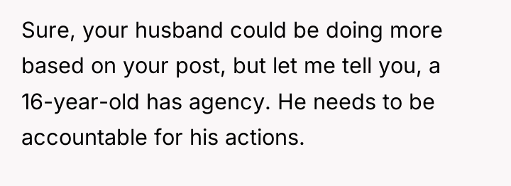 Sure, your husband could be doing more based on your...