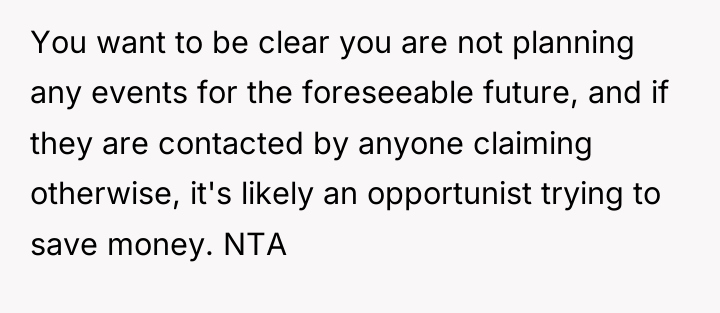 You want to be clear you are not planning any...
