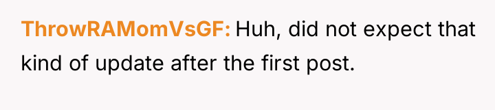 ThrowRAMomVsGF Huh, did not expect that kind of update after...