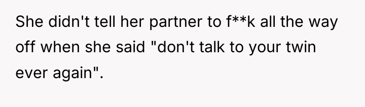 She didn't tell her partner to f**k all the way...