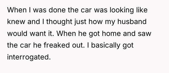 When I was done the car was looking like knew...