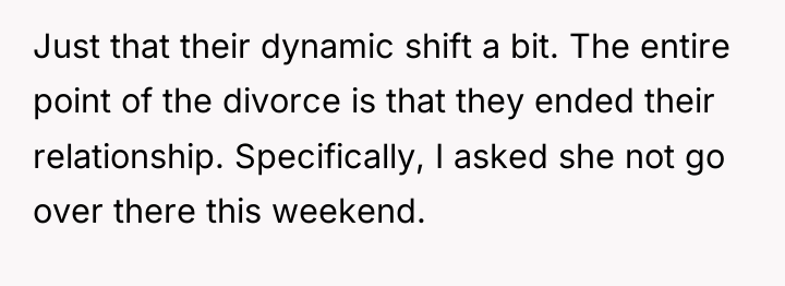 Just that their dynamic shift a bit. The entire point...