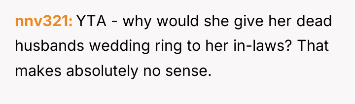 nnv321 YTA - why would she give her dead husbands...