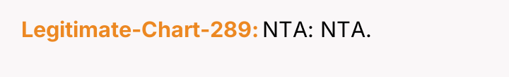 Legitimate-Chart-289 NTA: NTA.