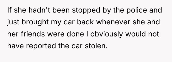 If she hadn't been stopped by the police and just...