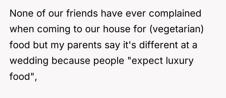 None of our friends have ever complained when coming to...