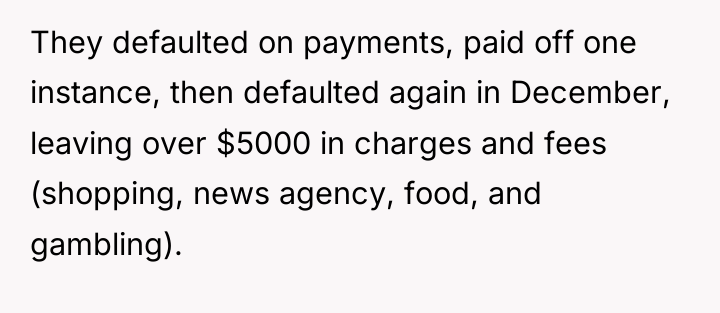 They defaulted on payments, paid off one instance, then defaulted...