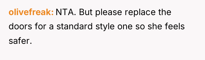 olivefreak NTA. But please replace the doors for a standard...