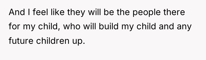 And I feel like they will be the people there...