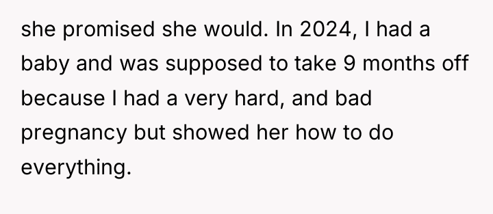 she promised she would. In 2024, I had a baby...