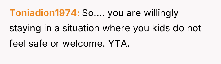 Toniadion1974 So.... you are willingly staying in a situation where...