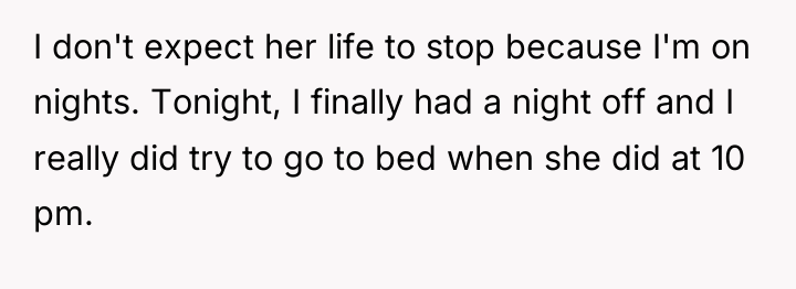 I don't expect her life to stop because I'm on...