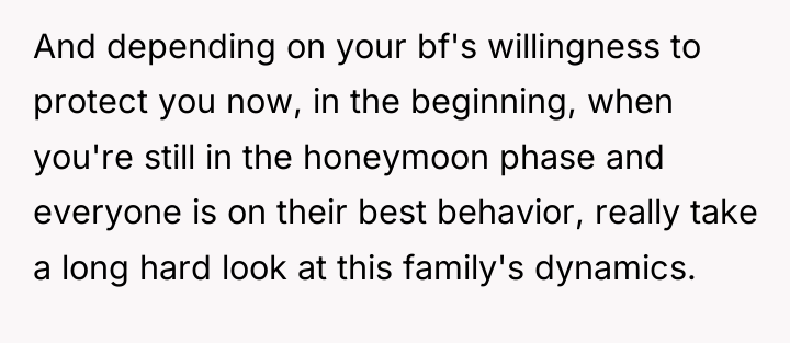 And depending on your bf's willingness to protect you now,...