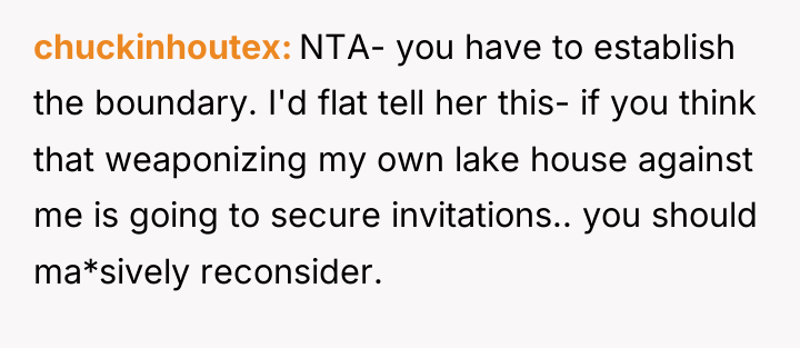 chuckinhoutex NTA- you have to establish the boundary. I'd flat...