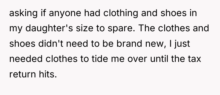 asking if anyone had clothing and shoes in my daughter's...