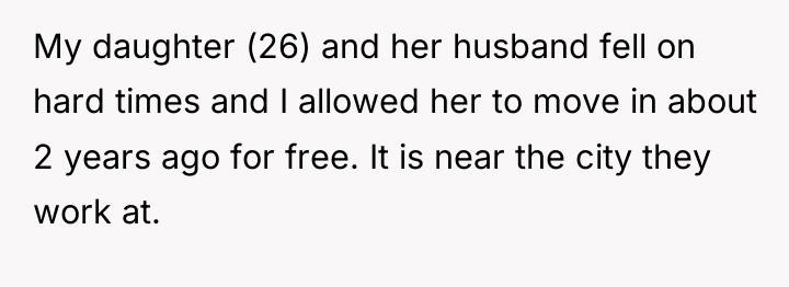 My daughter (26) and her husband fell on hard times...