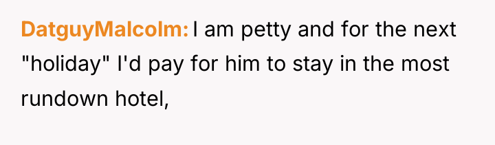 DatguyMalcolm I am petty and for the next "holiday" I'd...
