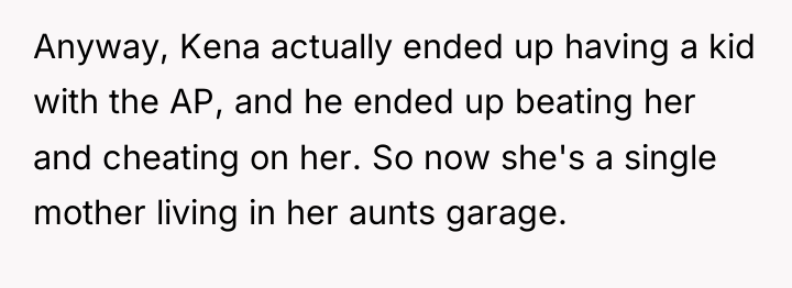 Anyway, Kena actually ended up having a kid with the...