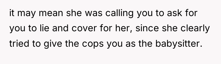 it may mean she was calling you to ask for...