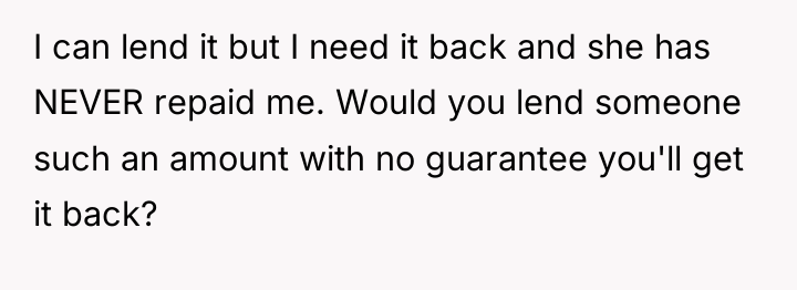 I can lend it but I need it back and...