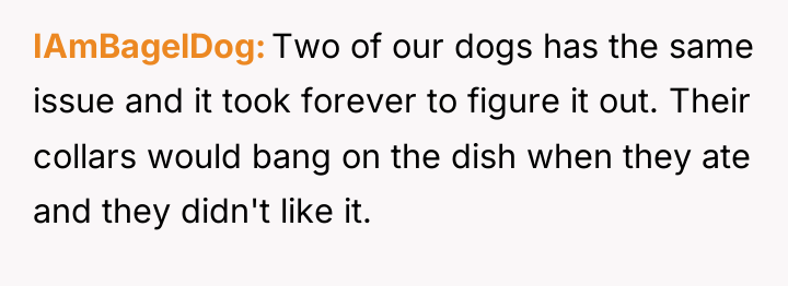 IAmBagelDog Two of our dogs has the same issue and...