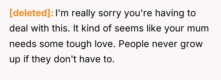 [deleted] I'm really sorry you're having to deal with this....