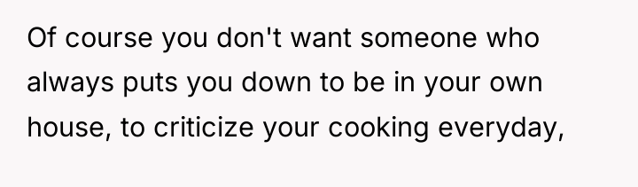 Of course you don't want someone who always puts you...
