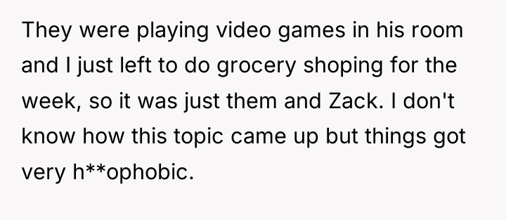 They were playing video games in his room and I...