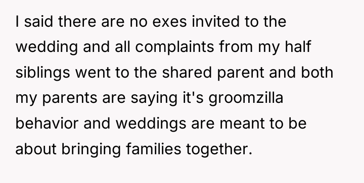 I said there are no exes invited to the wedding...