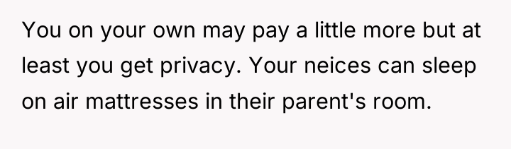 You on your own may pay a little more but...