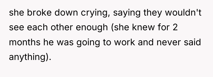 she broke down crying, saying they wouldn't see each other...