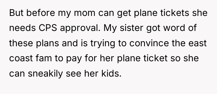 But before my mom can get plane tickets she needs...