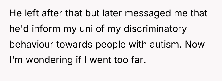 He left after that but later messaged me that he'd...