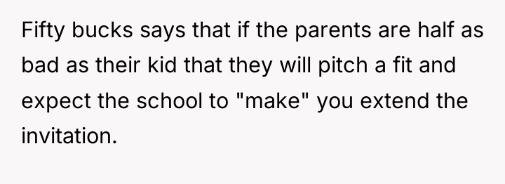 Fifty bucks says that if the parents are half as...