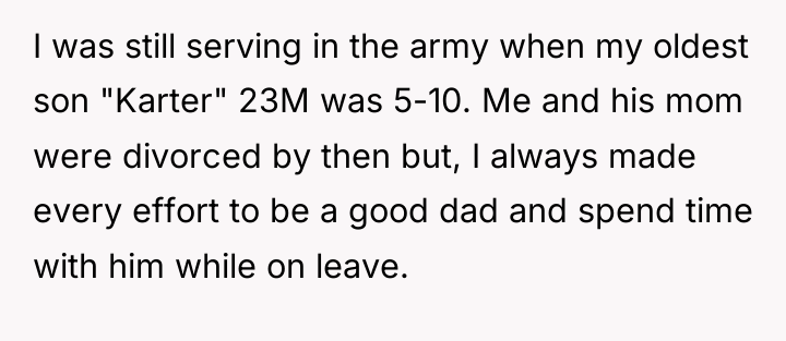 I was still serving in the army when my oldest...
