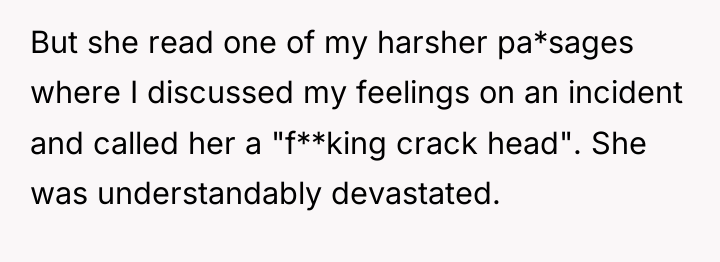 But she read one of my harsher pa*sages where I...