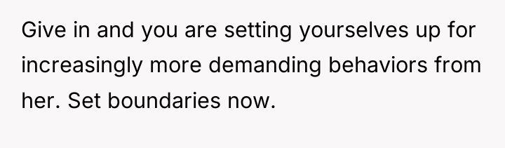 Give in and you are setting yourselves up for increasingly...