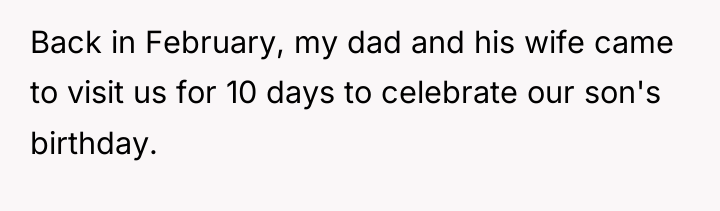 Back in February, my dad and his wife came to...