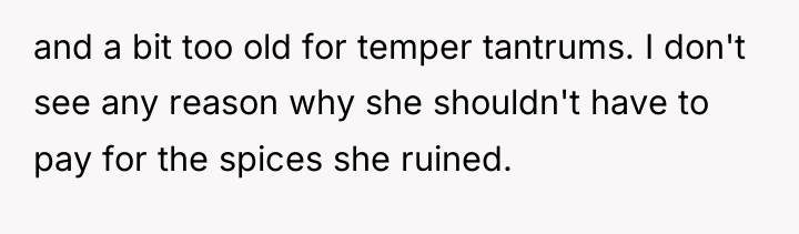 and a bit too old for temper tantrums. I don't...