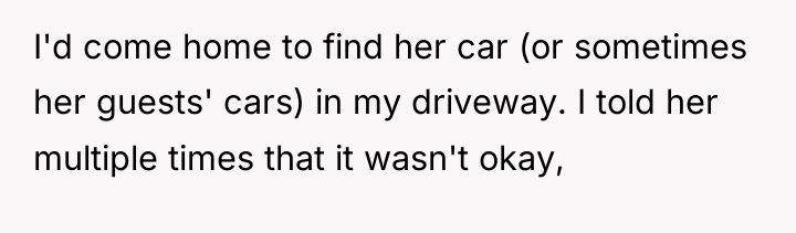 I'd come home to find her car (or sometimes her...