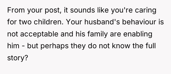 From your post, it sounds like you're caring for two...