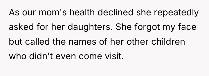 As our mom's health declined she repeatedly asked for her...