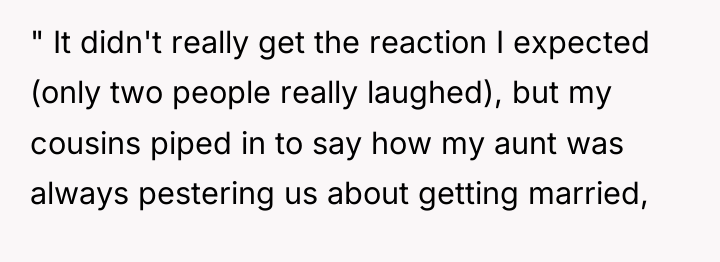 " It didn't really get the reaction I expected (only...