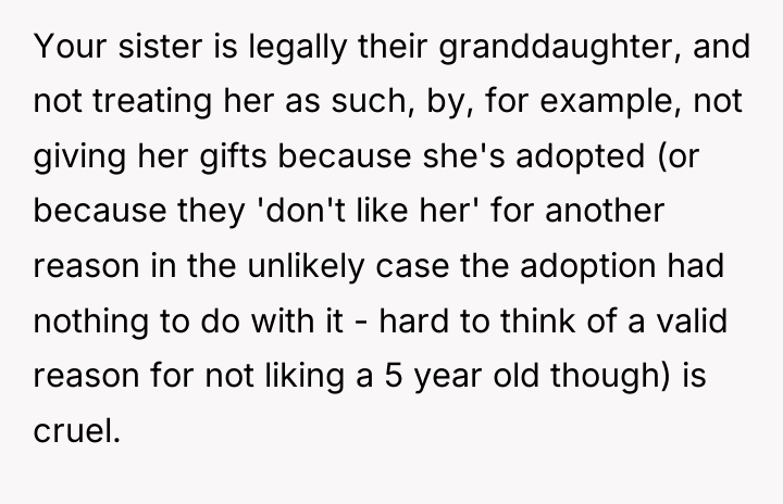 Your sister is legally their granddaughter, and not treating her...