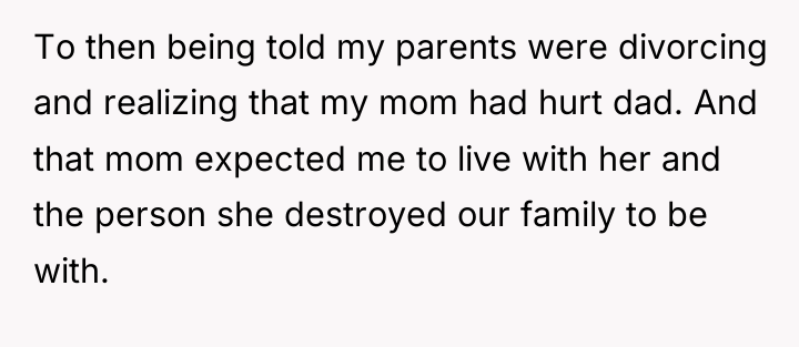 To then being told my parents were divorcing and realizing...
