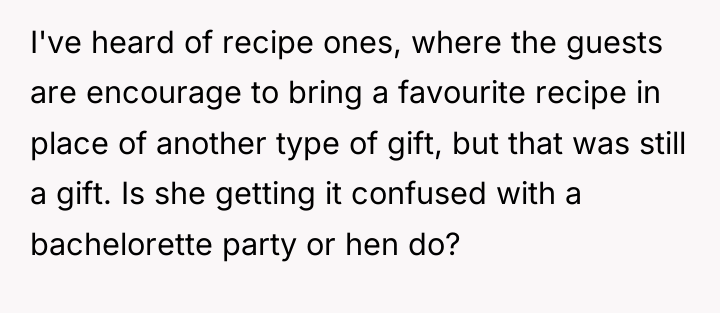 I've heard of recipe ones, where the guests are encourage...
