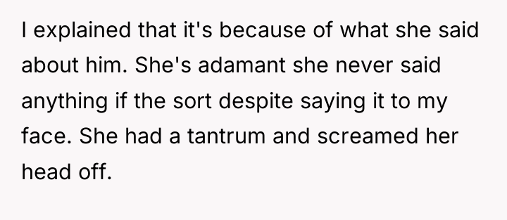 I explained that it's because of what she said about...