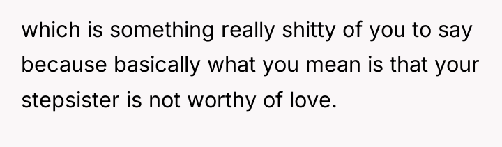 which is something really shitty of you to say because...