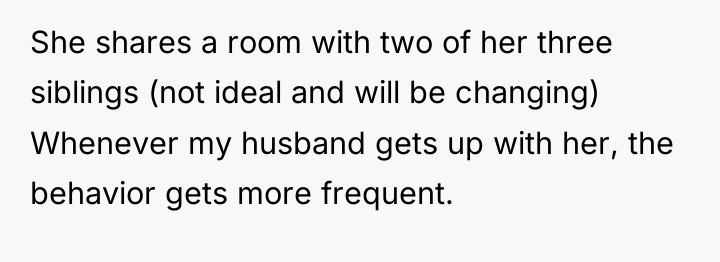 She shares a room with two of her three siblings...